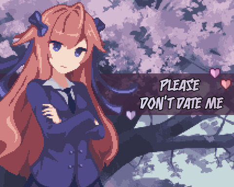 Please Don't Date Me