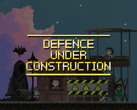 Defence Under Construction
