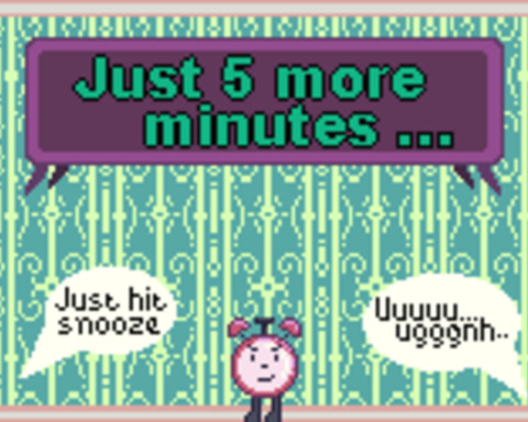 Just Five More Minutes...