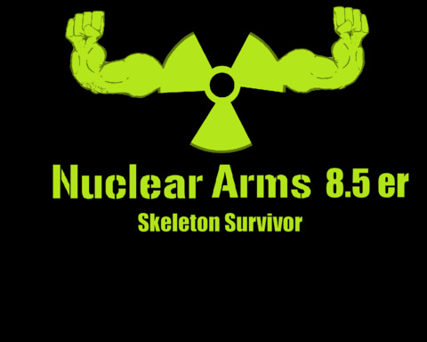Nuclear Arms 8.5er: Skeleton Survivor