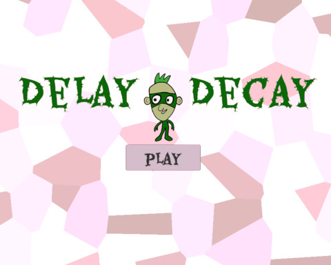 Delay Decay