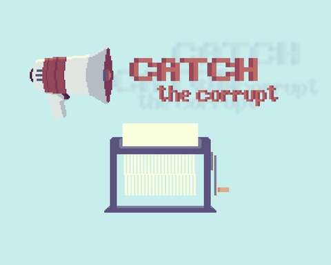 Catch the corrupt
