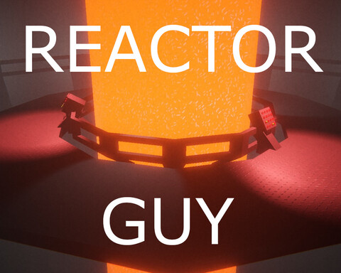 Reactor Guy