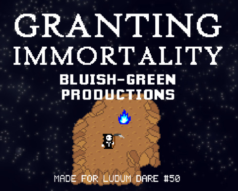 Granting Immortality