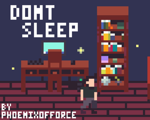 Dont Sleep