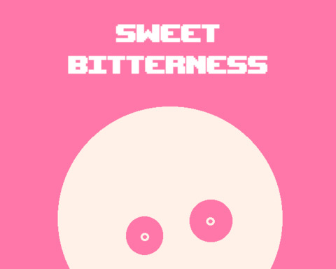 Sweet Bitterness