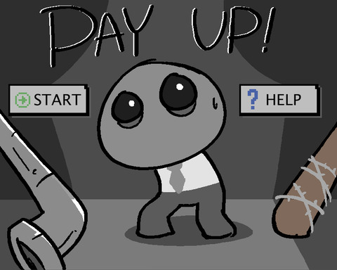 Pay Up!