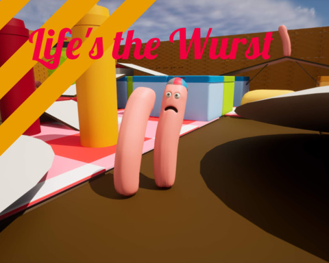 Life's the Wurst