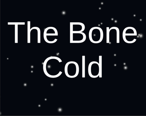 The Bone Cold