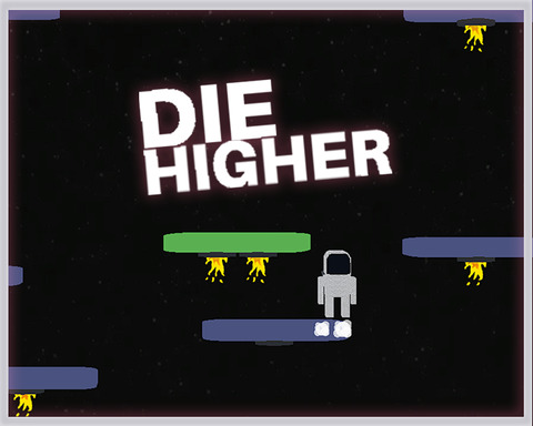 Die higher.