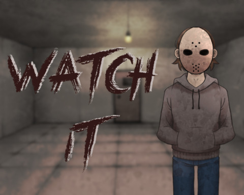 Watch it