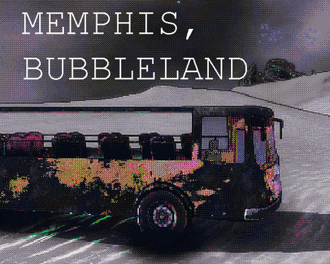 Memphis, Bubbleland