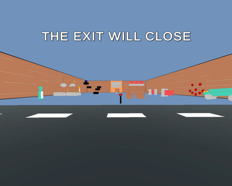 THE EXIT WILL CLOSE