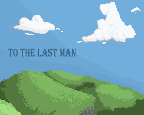 To The Last Man