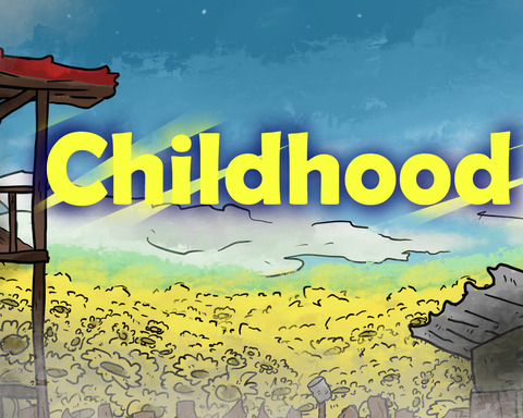 Childhood