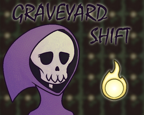 Graveyard Shift