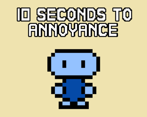 10 Seconds To Annoyance