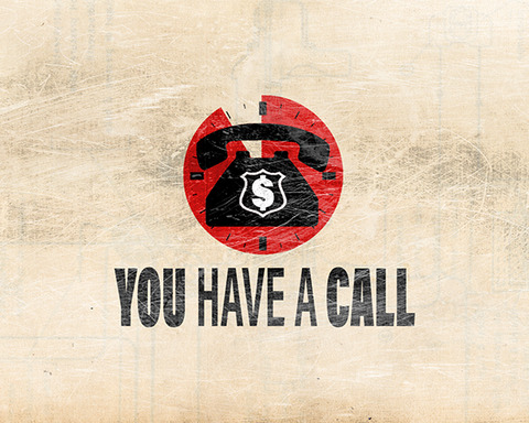 You Have a Call