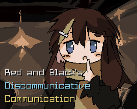 Red and Black's Discommunicative Communication