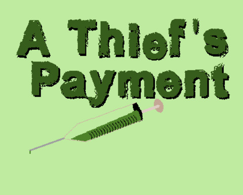 A Thief's Payment