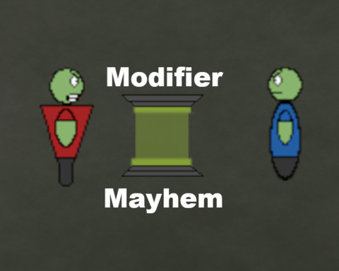 Modifier Mayhem
