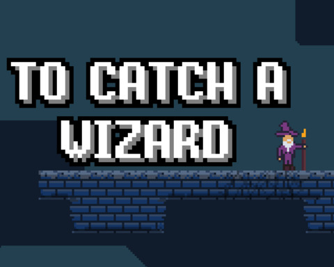 To Catch a Wizard