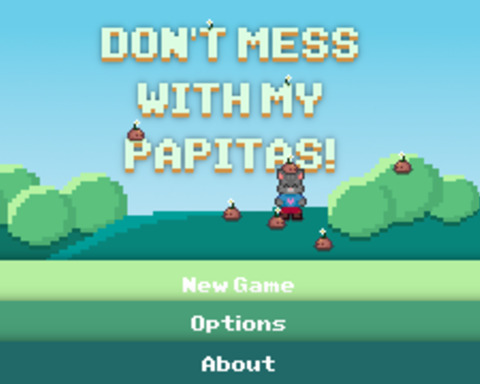 Don't mess with my papitas