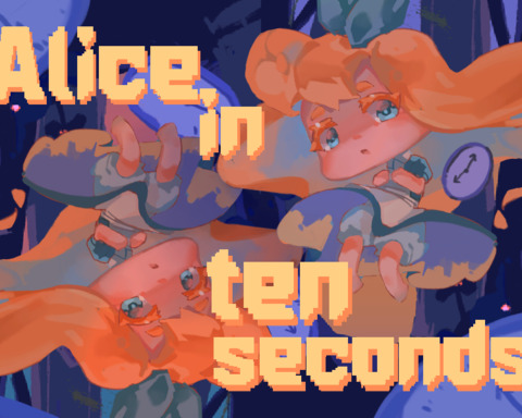 Alice In Ten Seconds