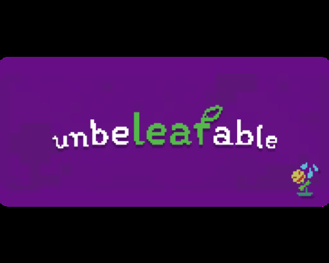unbeLEAFable