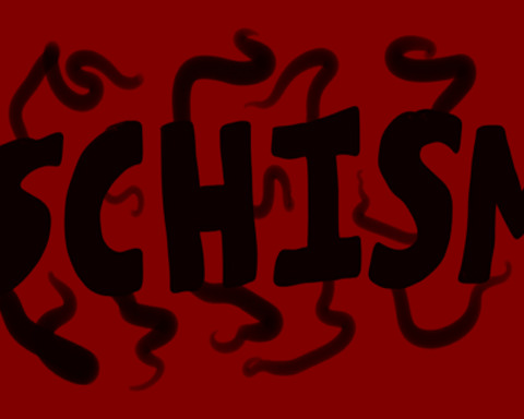 Schism