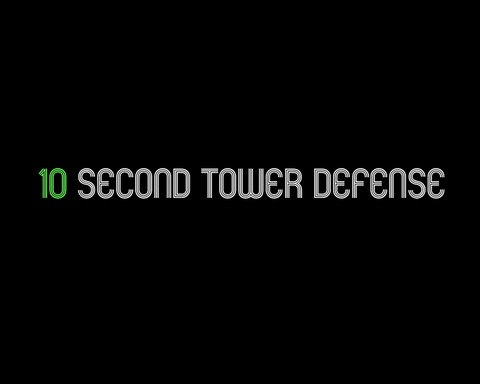 10 Second Tower Defense