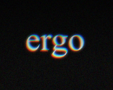 ergo