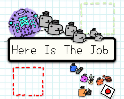 Here Is The Job