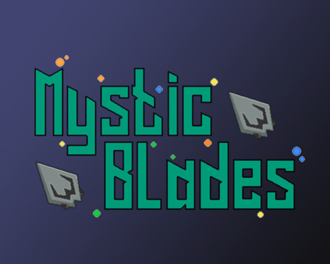 Mystic Blades