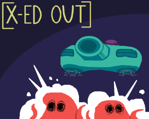 [X-ED OUT]