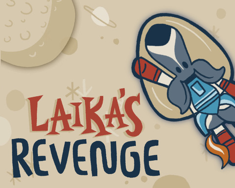 Laika's Revenge
