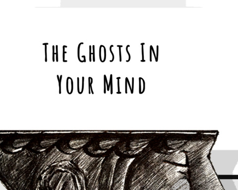 The Ghosts in your Mind