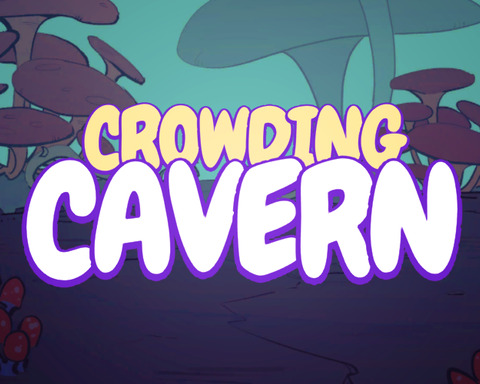 Crowding Cavern