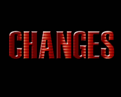 Changes