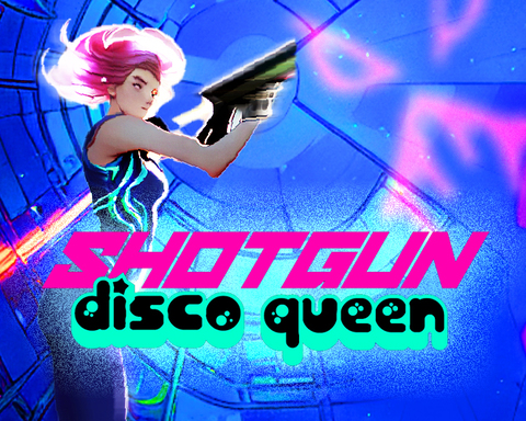 SHOTGUN DISCO QUEEN