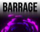 BARRAGE