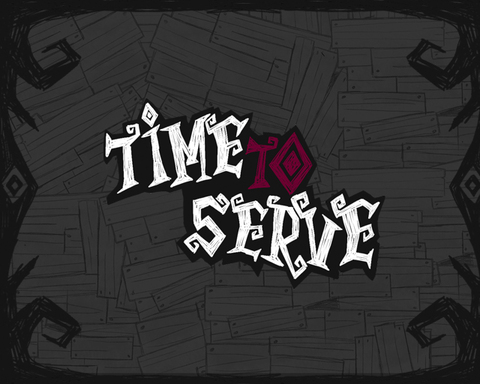 Time to Serve