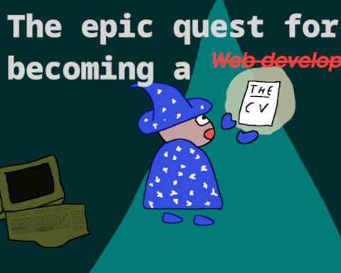 The epic quest for becoming a web dev