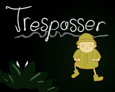 Trespasser