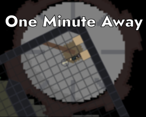 One Minute Away