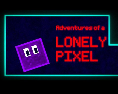 Adventures of a Lonely Pixel