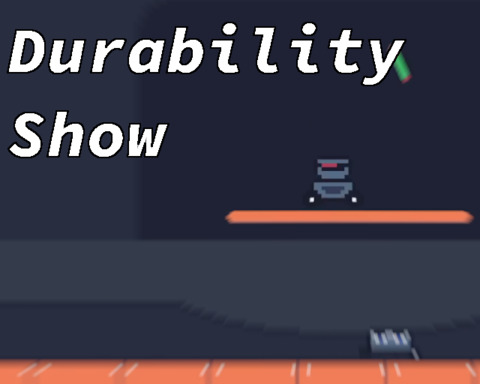 Durability Show