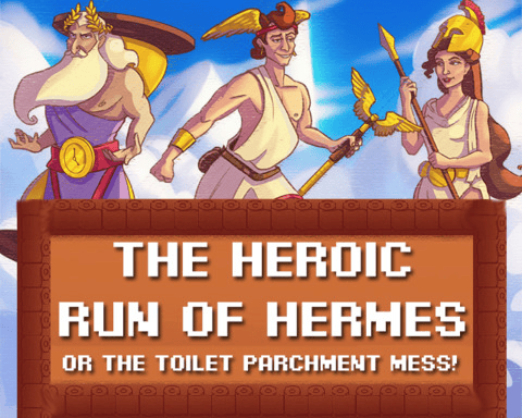 The Heroic Run of Hermes or the toilet parchment mess!