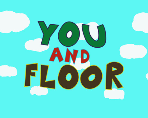 You and Floor