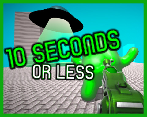 10 seconds or less
